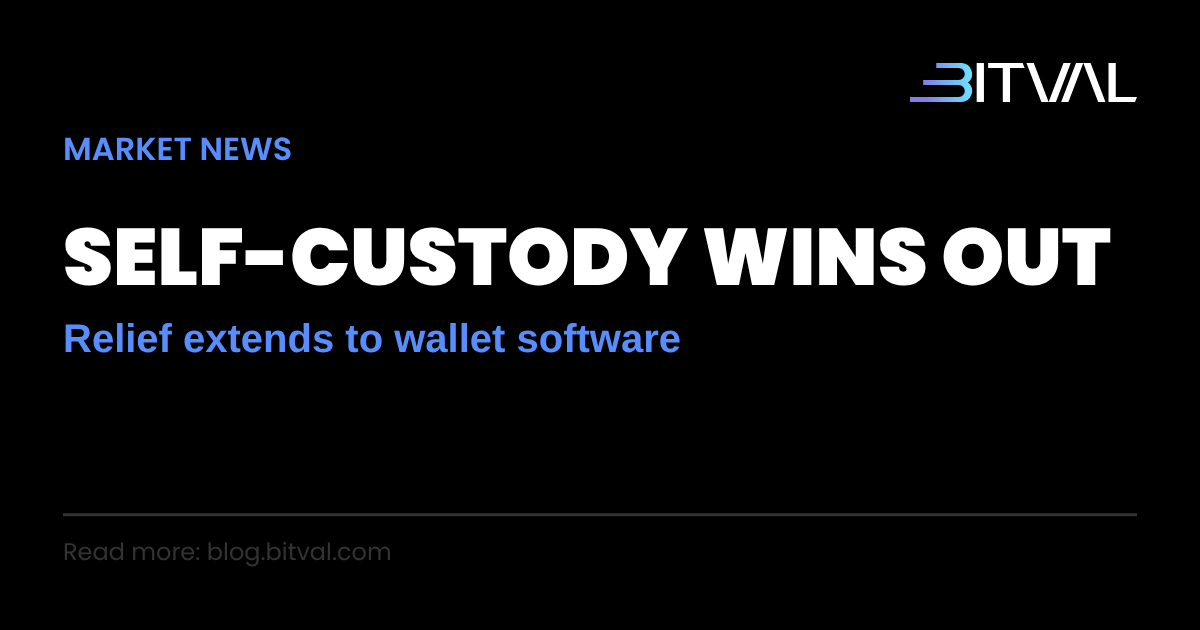 CFTC Extends Relief to Self-Custodial Wallet Software: What It Covers