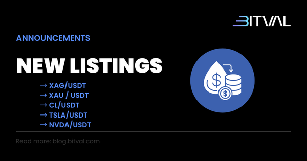 Now Live: Trade Gold, Silver, Oil, Tesla, and Nvidia on Bitval Exchange