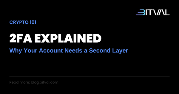 Two-Factor Authentication: Why It Matters for Crypto Exchange Accounts