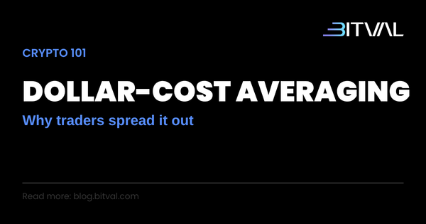 Dollar-Cost Averaging: What It Is and Why Traders Use It