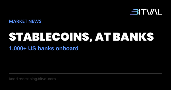 Stablecoins Are Reaching 1,000+ US Banks: What That Infrastructure Shift Means