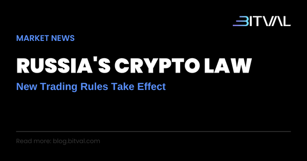 Russia's New Crypto Trading Law Takes Effect September 2026: What's Allowed