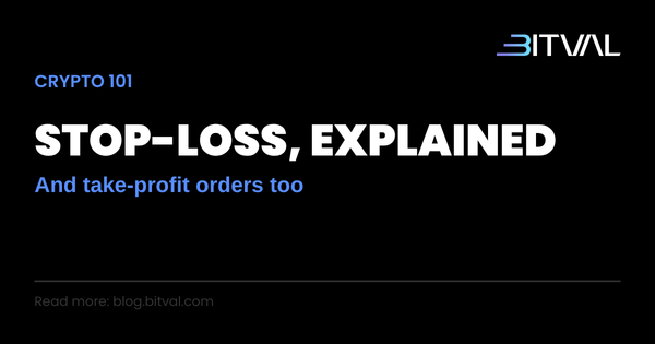 Stop-Loss and Take-Profit Orders: What They Are and How They Work