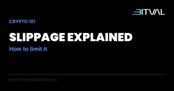 What Is Slippage in Crypto Trading? How It Happens and How to Limit It